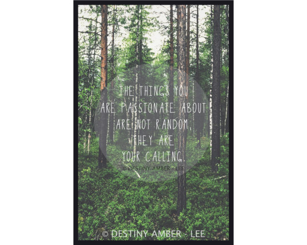 Forest Through the Trees - Motivational Nature - Art Print